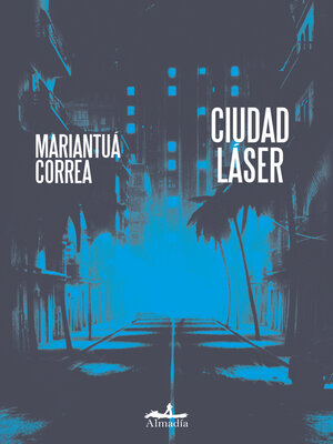 cover image of Ciudad Láser